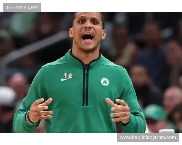 皮尔斯盛赞马祖拉为最佳教练绿军在主力缺阵下仍稳居东部第二位